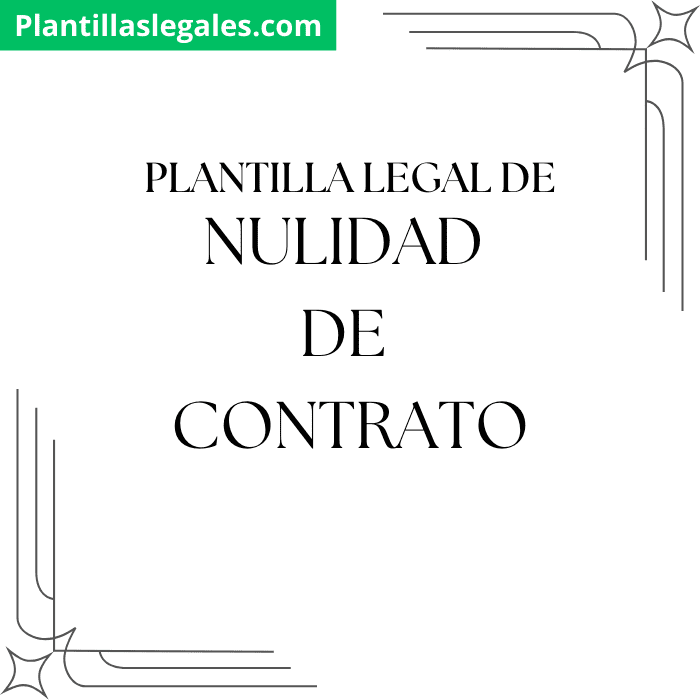 Plantilla de nulidad de contrato